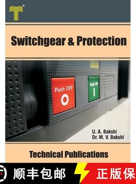 预订 Switchgear & Protection: Fault Analysis, Earthing, Types of Relays, Apparatus Protection, Circui... [9789333223577]