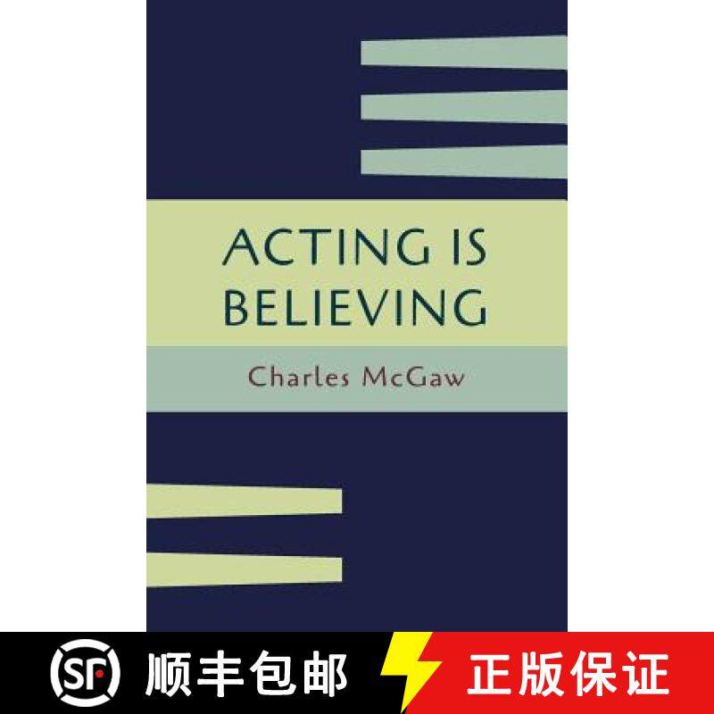 【3-4周达】Acting Is Believing: A Basic Method for Beginners [Reprint of First Edition] [9781614277200]