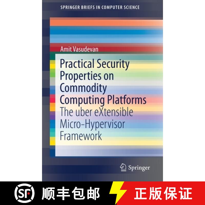 【3-4周达】Practical Security Properties on Commodity Computing Platforms : The uber eXtensible Micro... [9783030250485]