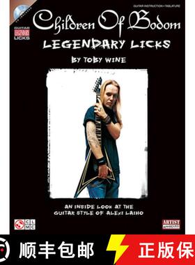预订 Children of Bodom - Legendary Licks: An Inside Look at the Guitar Style of Alexi Laiho [With CD ... [9781603781947]