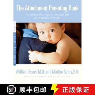 Your Book 4周达 The Attachment Guide 9780316778091 Baby Nurturing Parenting and Commonsense Understanding