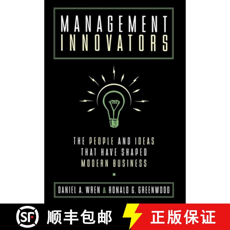 【3-4周达】Management Innovators: The People and Ideas That Have Shaped Modern Business [9780195117059]