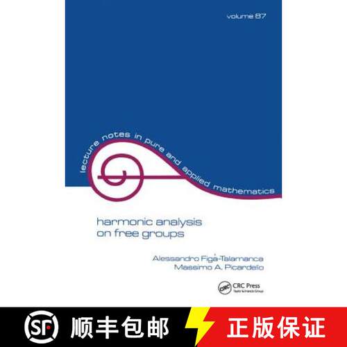 【3-4周达】精装 Harmonic Analysis on Free Groups [9781138401815]