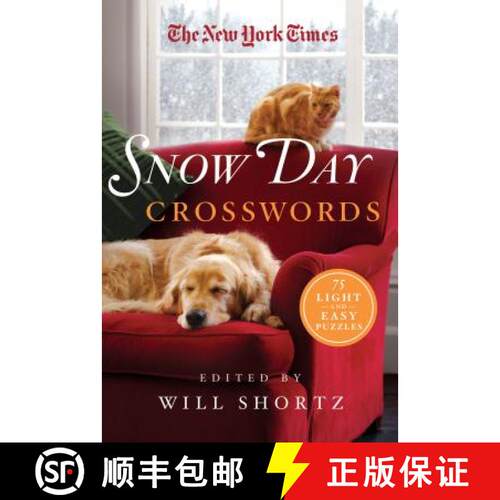 【3-4周达】The New York Times Snow Day Crosswords: 75 Light and Easy Puzzles [9781250106322]