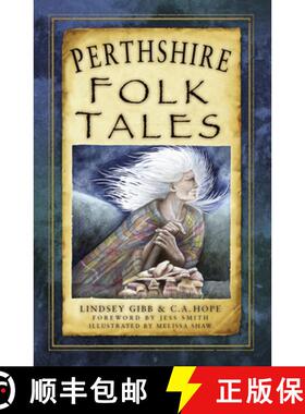 【3-4周达】Perthshire Folk Tales [9780750982542]