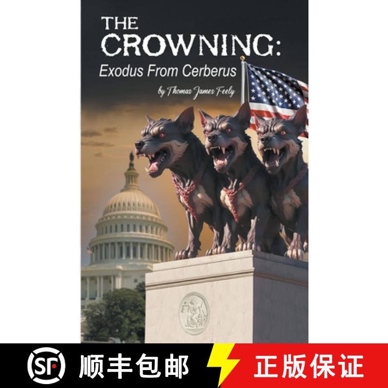 【2-3周达】The Crowning: Exodus From Cerberus [9798224308613]