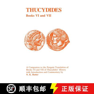 【3-4周达】Thucydides: History of the Peloponnesian War Books VI and VII: A Companion to the Penguin ... [9781853990557]