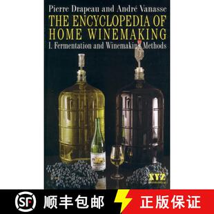 【3-4周达】The Encyclopedia of Home Winemaking: Fermenting and Winemaking Methods [9780968360101]