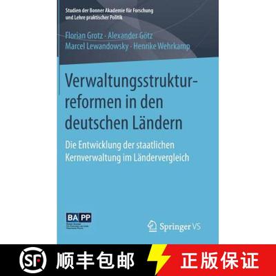 【3-4周达】Verwaltungsstrukturreformen in den deutschen Ländern : Die Entwicklung der staatlichen Ke... [9783658136925]