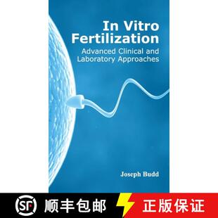 Clinical Fertilization and and... Approaches 3周达 9781632422439 Vitro Laboratory Advanced