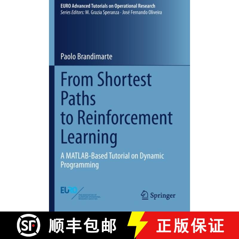 【2-3周达】From Shortest Paths to Reinforcement Learning : A MATLAB-Based Tutorial on Dynamic Program... [9783030618698]
