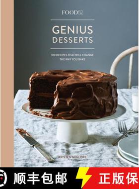 【3-4周达】Food52 Genius Desserts: 100 Recipes That Will Change the Way You Bake [A Baking Book] [9781524758981]