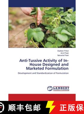 预订 Anti-Tussive Activity of In-House Designed and Marketed Formulation [9783659156168]