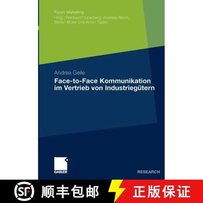 【3-4周达】Face-to-Face Kommunikation im Vertrieb von Industriegütern [9783834921185]