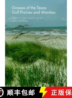 预订 Grasses of the Texas Gulf Prairies and Marshes [9780890968758]