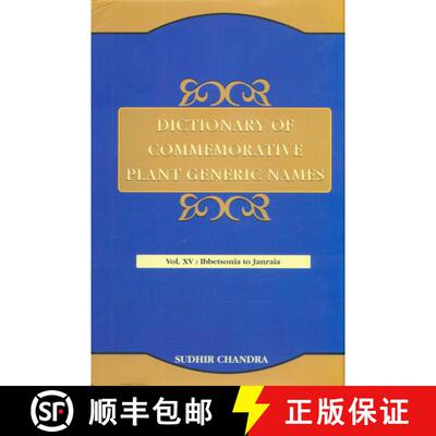 预订 精装 Dictionary of Commemorative Plant Generic Names, Volume 15: Ibbetsonia to Janraia [9788121109376]