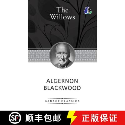 预订 The Willows by Algernon Blackwood [9789362050137]