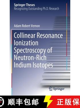 【3-4周达】Collinear Resonance Ionization Spectroscopy of Neutron- Rich Indium Isotopes [9783030541880]