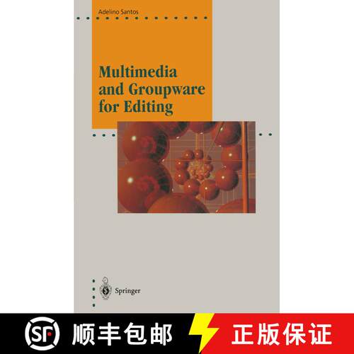【3-4周达】Multimedia and Groupware for Editing [9783642798672]