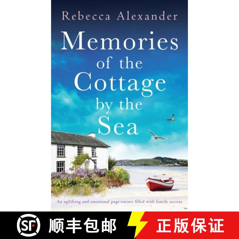【2-3周达】Memories of the Cottage by the Sea: An uplifting and emotional page-turner filled with fam... [9781803148632]
