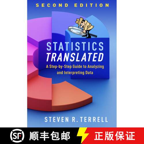 【3-4周达】Statistics Translated, Second Edition: A Step-by-Step Guide to Analyzing and Interpreting ... [9781462545407]