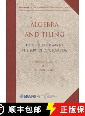 【3-4周达】Algebra and Tiling: Homorphisms in the Service of Geometry [9781470451110]