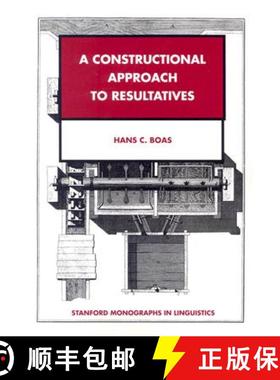 预订 A Constructional Approach to Resultatives [9781575864082]