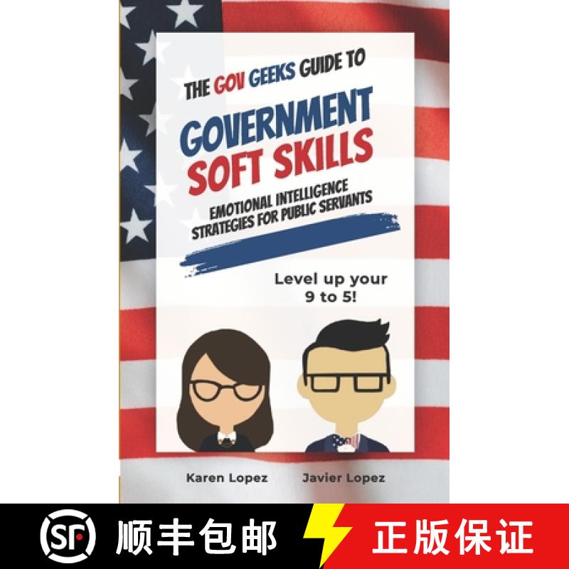 【2-3周达】The Gov Geeks Guide to Government Soft Skills [9781990461392]