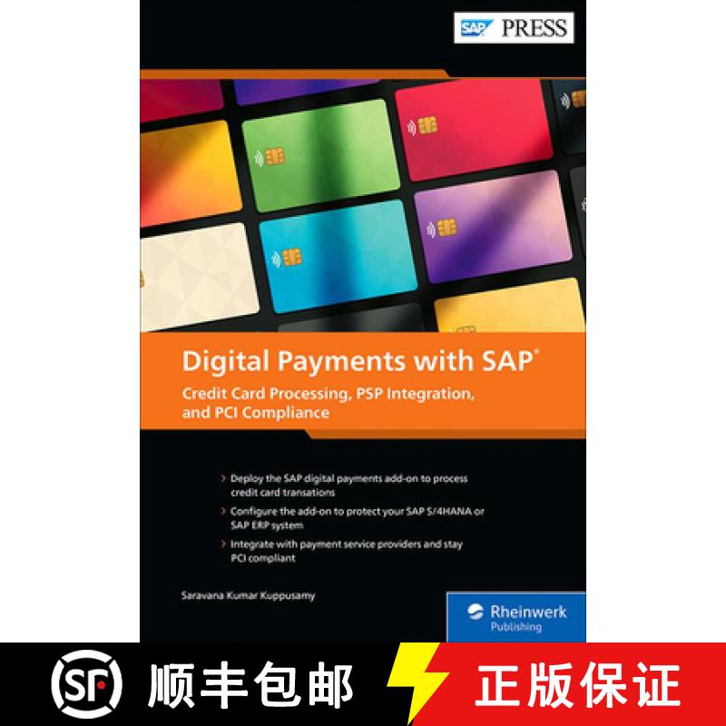 【3-4周达】精装 Digital Payments with SAP: Credit Card Processing, PSP Integration, and PCI Compliance [9781493228362]