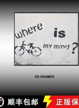 预订 WHERE IS MY MIND: The Adventure Has Only Begun. [9798985723403]