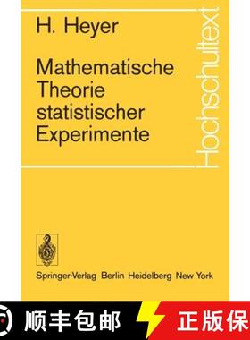【3-4周达】Mathematische Theorie Statistischer Experimente [9783540064879]