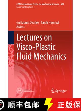 【3-4周达】Lectures on Visco-Plastic Fluid Mechanics [9783319894379]