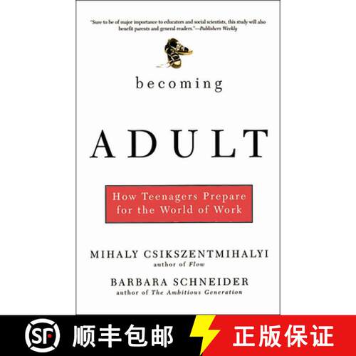 【3-4周达】Becoming Adult: How Teenagers Prepare for the World of Work [9780465015412]