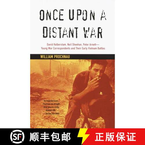 【3-4周达】Once Upon a Distant War: David Halberstam, Neil Sheehan, Peter Arnett--Young War Correspon... [9780679772651]
