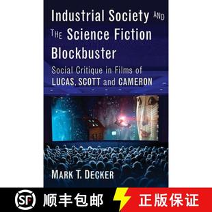 the Films Science and Industrial Fiction Lucas... Social Society Critique 3周达 9780786499113 Blockbuster