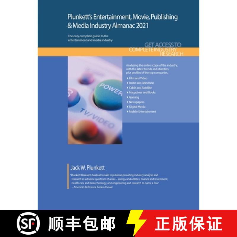 预订 Plunkett's Entertainment, Movie, Publishing & Media Industry Almanac 2021: Entertainment, Movie,... [9781628315578]