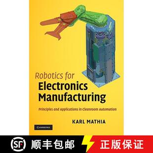 【3-4周达】Robotics for Electronics Manufacturing: Principles and Applications in Cleanroom Automation [9780521876520]
