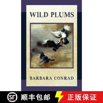 【3-4周达】Wild Plums [9781938853104]