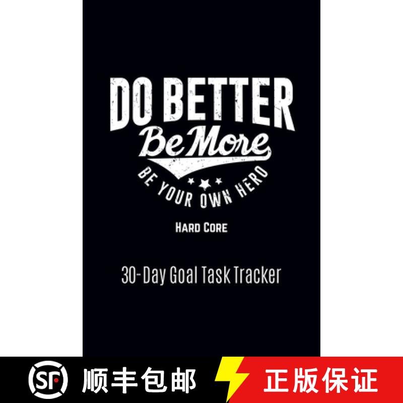 【3-4周达】Do Better Be More Be Your Own Hero: Hard Core [9798987120323]