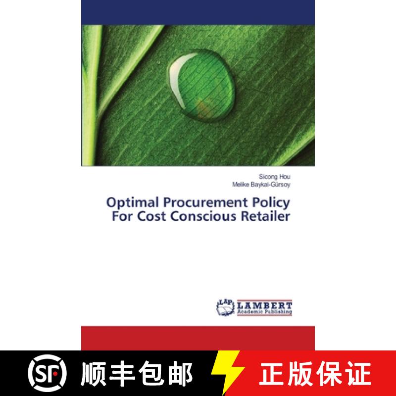 预订 Optimal Procurement Policy For Cost Conscious Retailer [9783659485428]