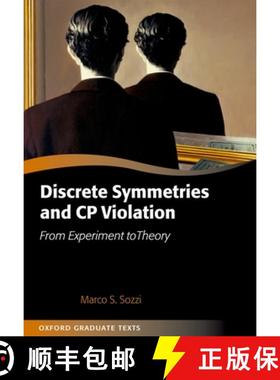 【3-4周达】Discrete Symmetries and Cp Violation: From Experiment to Theory [9780199655427]