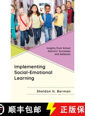 预订 Implementing Social-Emotional Learning : Insights from School Districts' Successes and Setbacks [9781475869330]