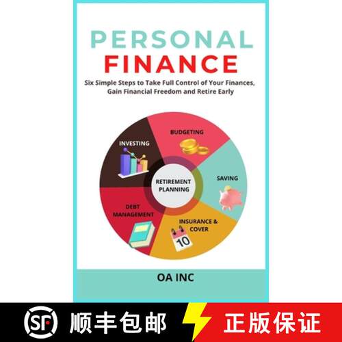 【3-4周达】Personal Finance: Six Simple Steps to Take Full Control of Your Finances, Gain Financial F... [9781739945701]