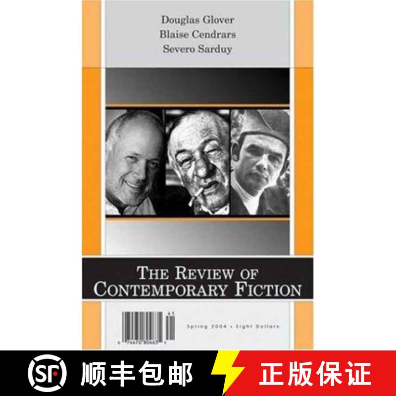 【3-4周达】Review of Contemporary Fiction: Douglas Glover Blaise Cendrars, Severo Sarduy Volume 24-1:... [9781564783646]