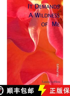 预订 It Demands A Wildness of Me [9780988936683]