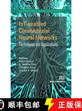 【3-4周达】IoT-enabled Convolutional Neural Networks: Techniques and Applications [9788770227254]
