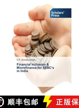 预订 Financial inclusion & Microfinance for SEBC's   in India [9783639511567]