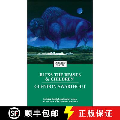 【3-4周达】Bless the Beasts and Children (Enriched Classic) [9780743493697]