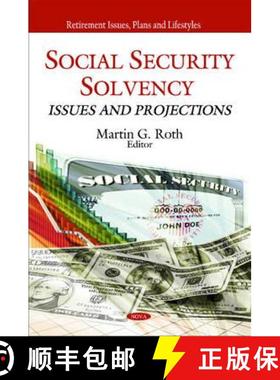 【3-4周达】Social Security Solvency: Issues and Projections [9781608768776]