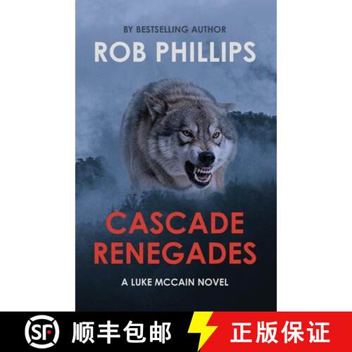 【3-4周达】Cascade Renegades: A Luke McCain Novel [9781957607429]
